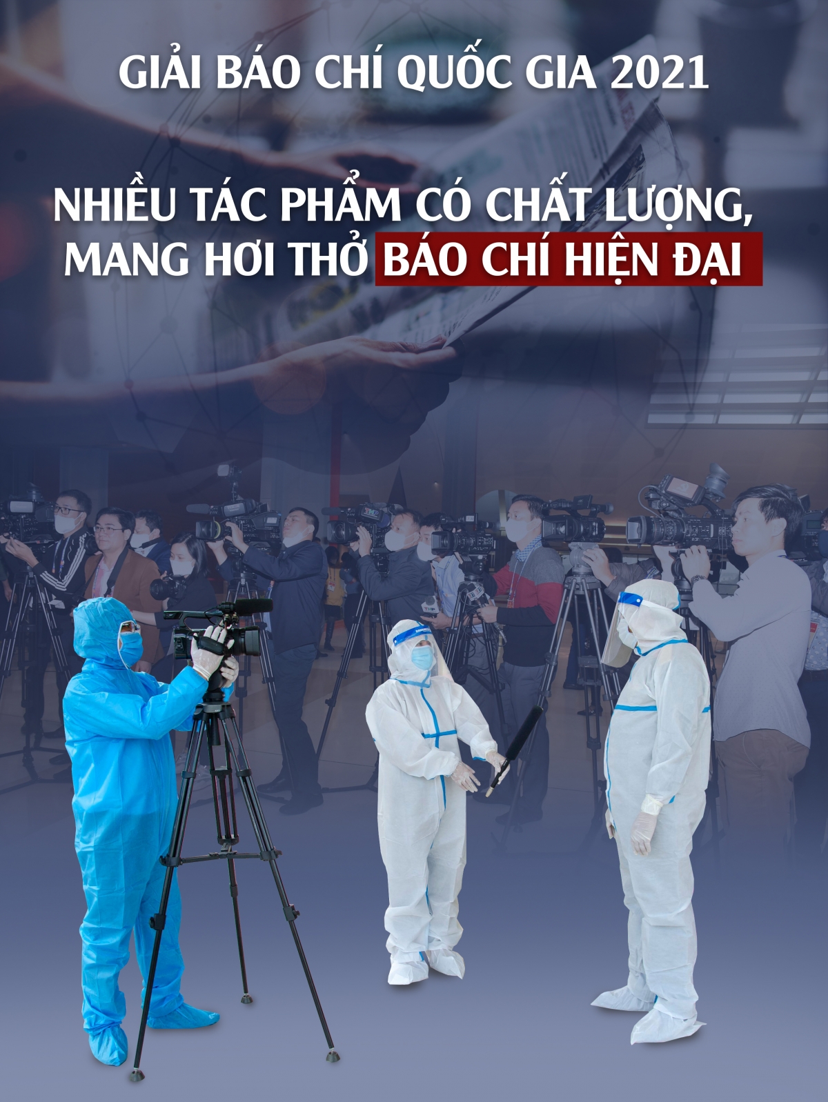 Giải báo chí Quốc gia 2021: Nhiều tác phẩm có chất lượng, mang hơi thở báo chí hiện đại